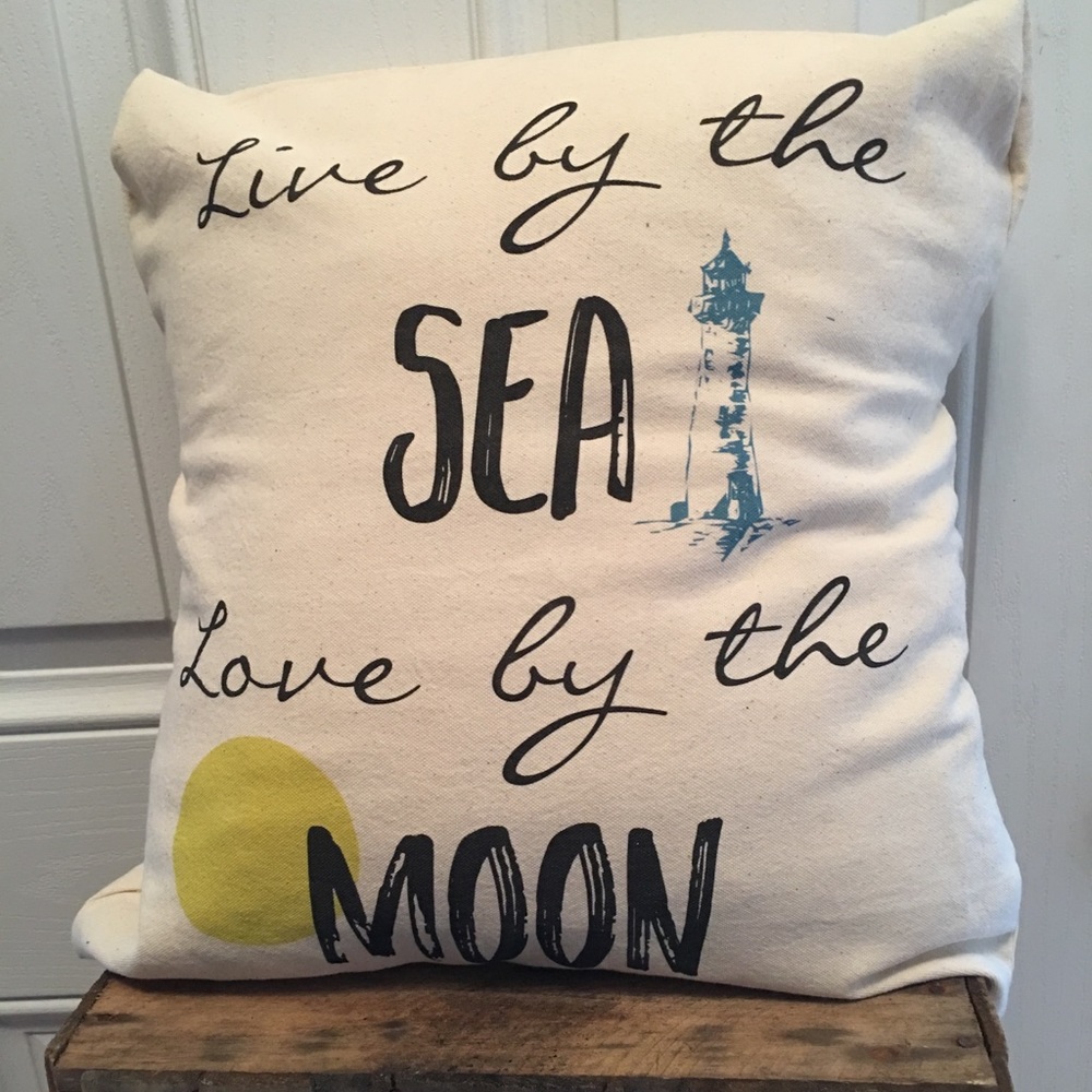 “Live By the Sea Love by the Moon”New Pillow Cover